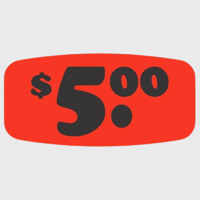 Pricing Label $5.00 - 1,000/Roll