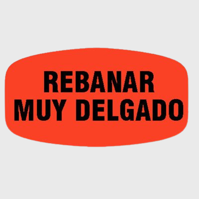 Spanish Label Rebanar Muy Delgado - 1,000/Roll
