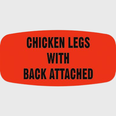 Short Oval Label Chicken Legs With Back Attached - 1,000/Roll