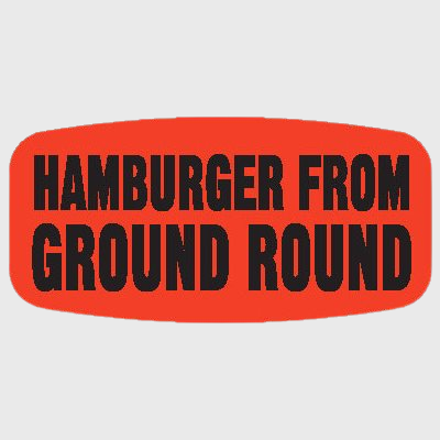 Beef Label Hamburger from Ground Round - 1,000/Roll