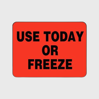 Promotional Specialty Label Use Today or Freeze - 1,000/Roll