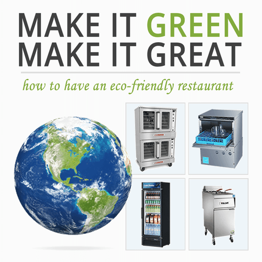 Ways to make your Restaurant Go Green