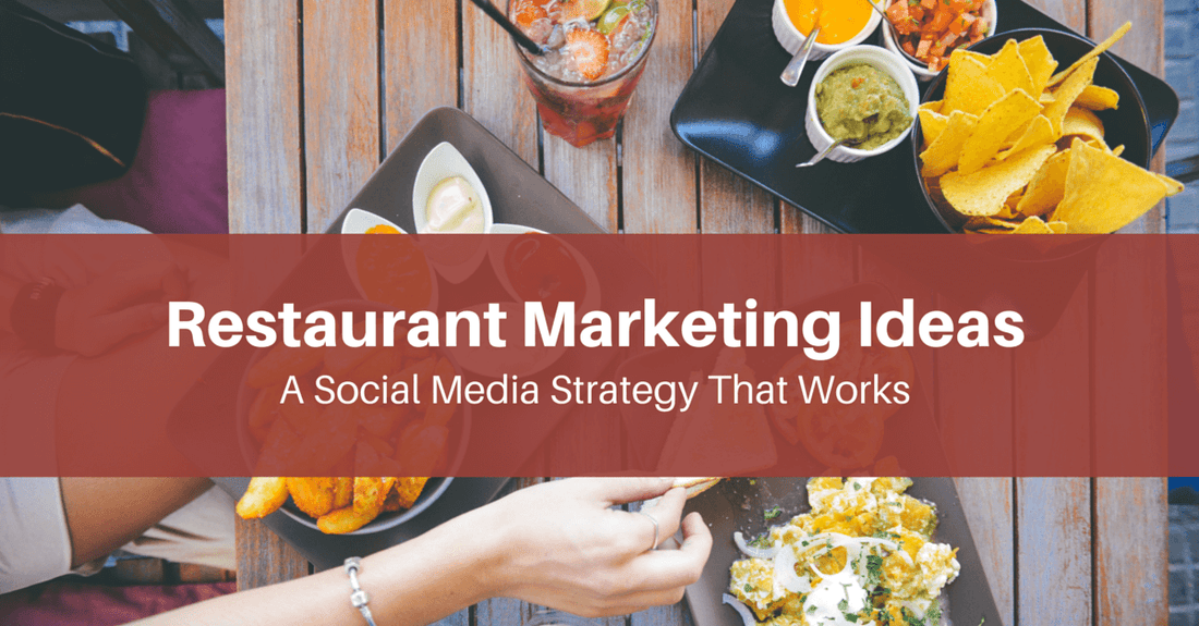 Social Media Strategies for Your Restaurant