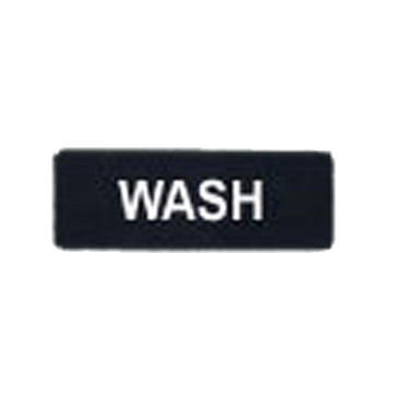 Information Sign "WASH" Black & White 9" x 3"H