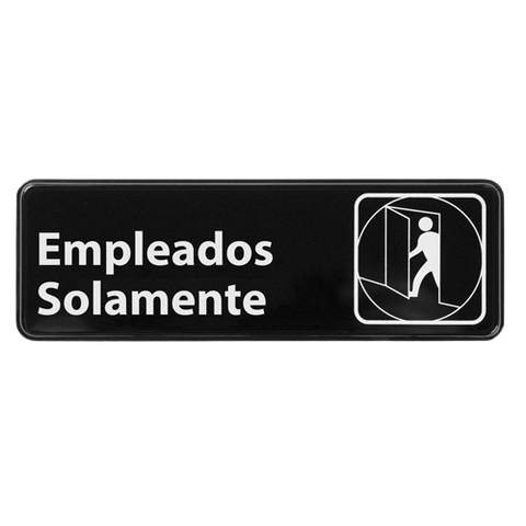 Information Sign with Symbol "Employees Only" Spanish Black & White 9" x 3"H
