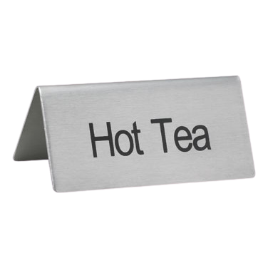Beverage Tent Sign "Hot Tea" Stainless Steel 3"L x 1-1/2"W 1-1/4"H