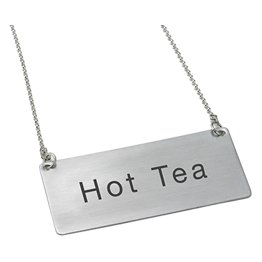 Beverage Chain Sign "Hot Tea" Stainless Steel 3-1/2"L x 1-3/4"W