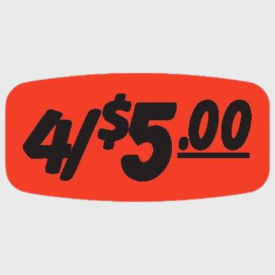Pricing Label 4 / $5.00 - 1,000/Roll