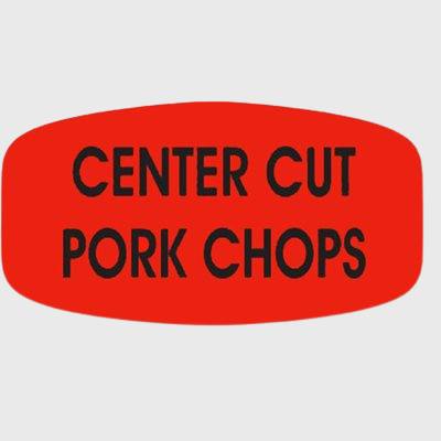 Short Oval Label Center Cut Pork Chops - 1,000/Roll
