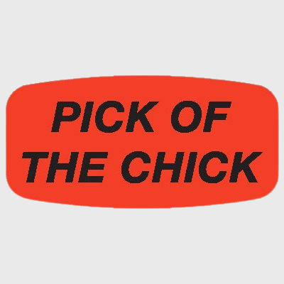 Short Oval Label Pick of the Chick - 1,000/Roll