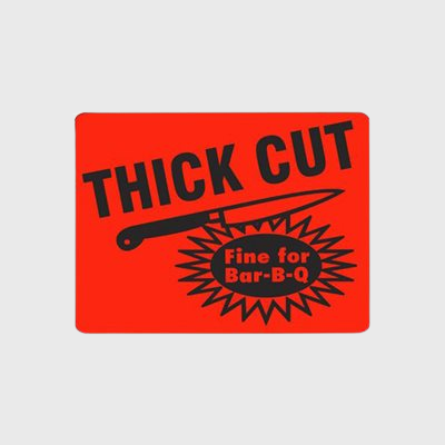 Specialty Meat Label Thick Cut - Fine for Bar-B-Q  - 1,000/Roll